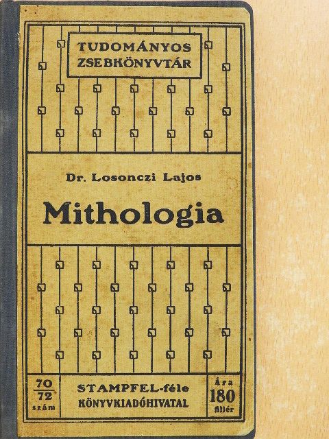Dr. Losonczi Lajos - Mithologia [antikvár]