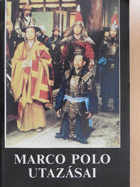 Marco Polo - Marco Polo utazásai [antikvár]