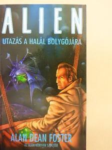 Alan Dean Foster - Utazás a halál bolygójára [antikvár]
