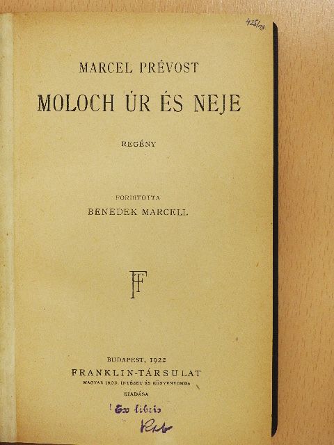 Marcel Prévost - Moloch úr és neje [antikvár]