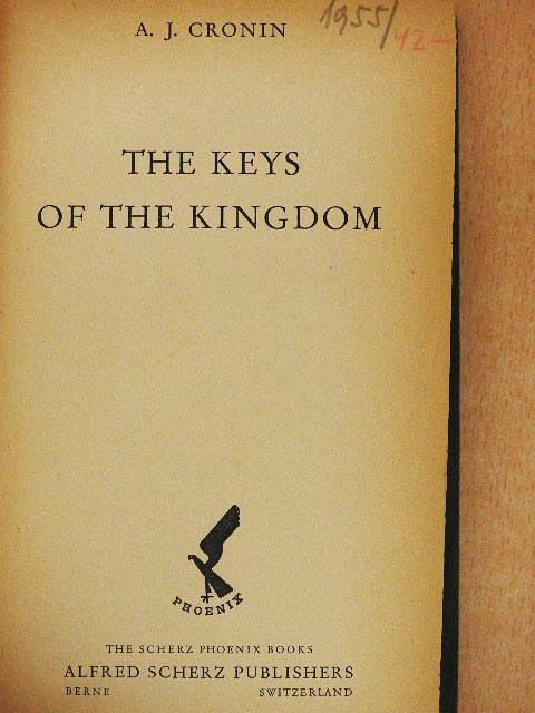 A. J. Cronin - The Keys of the Kingdom [antikvár]