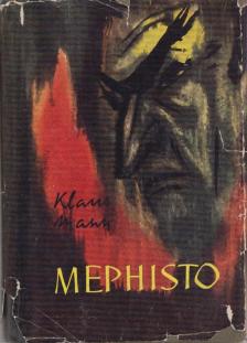 Klaus Mann - Mephisto [antikvár]