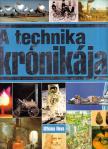Paturi, Felix R. - A technika krónikája [antikvár]