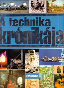 Paturi, Felix R. - A technika krónikája [antikvár]