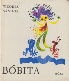 WEÖRES SÁNDOR - Bóbita [antikvár]