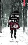 Paula Daly - Milyen anya az ilyen?