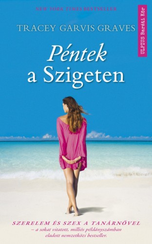 Tracey Garvis Graves - Péntek a szigeten [eKönyv: epub, mobi]