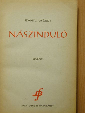 Szántó György - Nászinduló [antikvár]