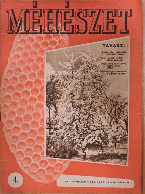 Madarász Lajos - Méhészet 1969. április [antikvár]