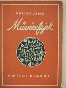 Bálint Jenő - Művészfejek [antikvár]