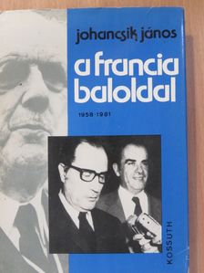 Johancsik János - A francia baloldal [antikvár]
