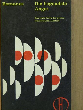 Georg Bernanos - Die begnadete angst [antikvár]