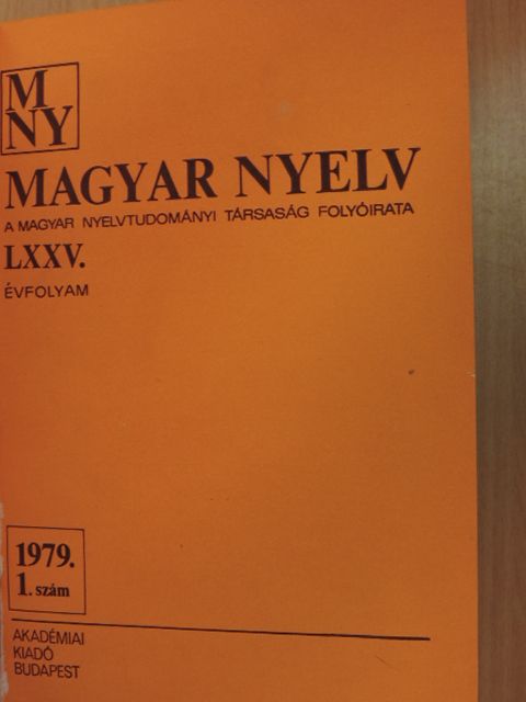 A. Molnár Ferenc - Magyar Nyelv 1979/1-4. [antikvár]