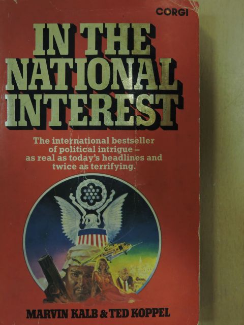 Marvin Kalb - In The National Interest [antikvár]