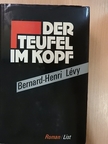 Bernard-Henri Lévy - Der Teufel im Kopf [antikvár]