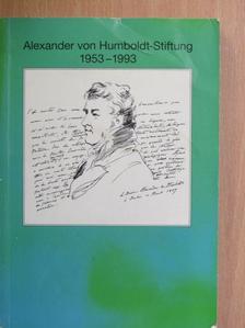 Alexander von Humboldt-Stiftung 1953-1993 [antikvár]