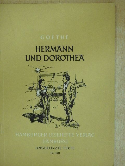 Johann Wolfgang von Goethe - Hermann und Dorothea [antikvár]