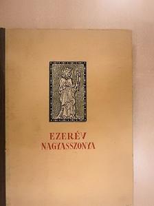 B. Radó Lili - Ezerév nagyasszonya [antikvár]