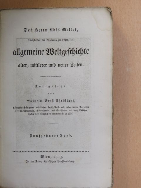 Millot - Allgemeine Weltgeschichte XV. (gótbetűs) [antikvár]