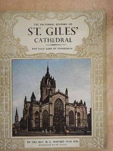 H. C. Whitley - The Pictorial History of St. Giles' Cathedral [antikvár]
