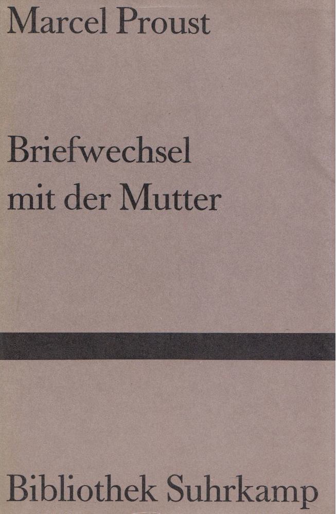 Marcel Proust - Biefwechsel mit der Mutter [antikvár]