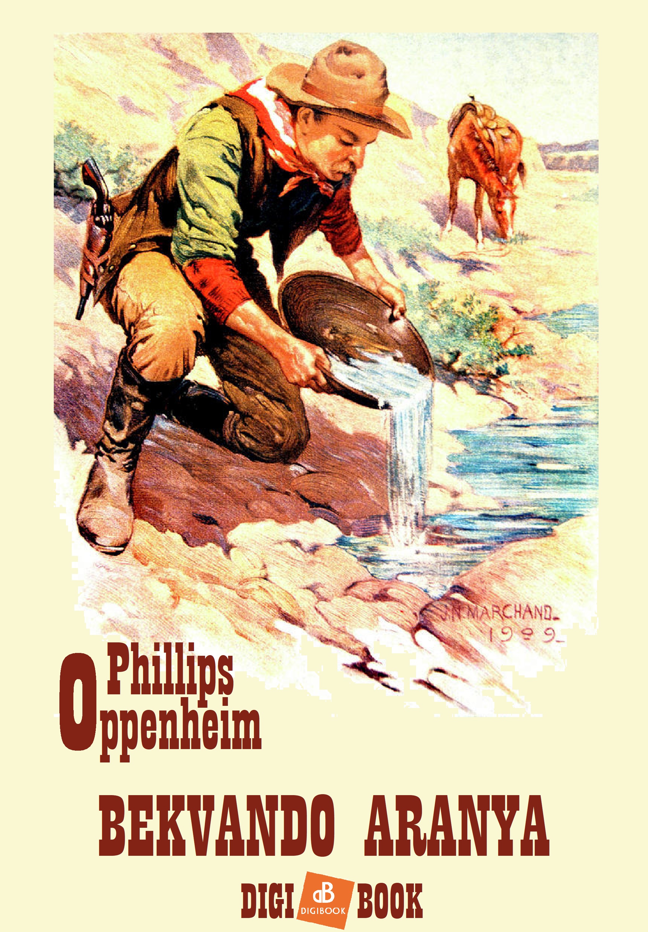 E. Oppenheim Phillips - Bekvando aranya [eKönyv: epub, mobi]