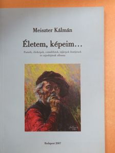 Életem, képeim... [antikvár]