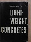 Gyula Rudnai - Lightweight Concretes [antikvár]