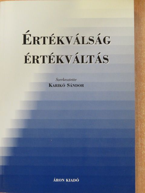 András Ferenc - Értékválság - értékváltás [antikvár]
