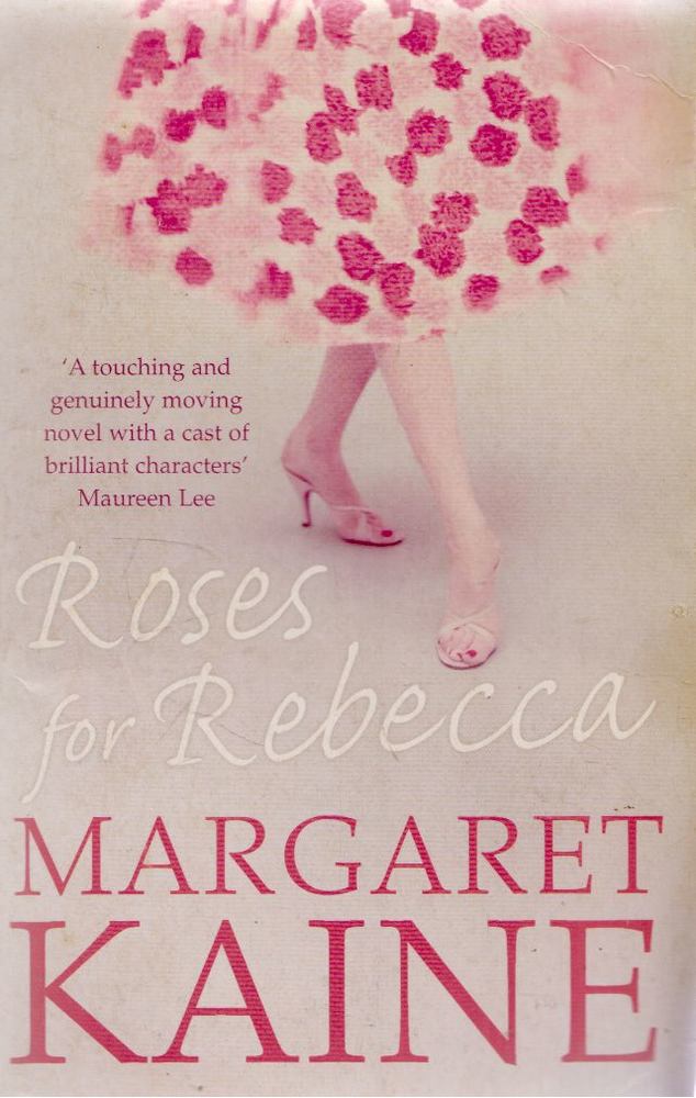 Margaret Kaine - Roses for Rebecca [antikvár]