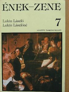 Lukin László - Ének-zene 7. [antikvár]