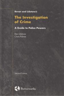 Ken Lidstone, Clare Palmer - Bevan and Lidstone's The Investigation of Crime [antikvár]