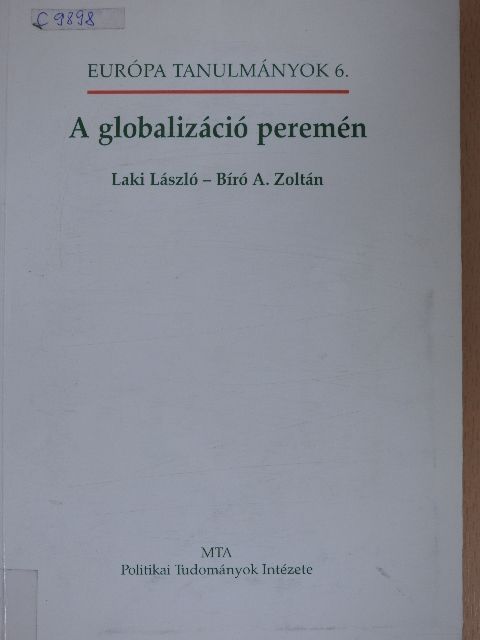 Bíró A. Zoltán - A globalizáció peremén [antikvár]