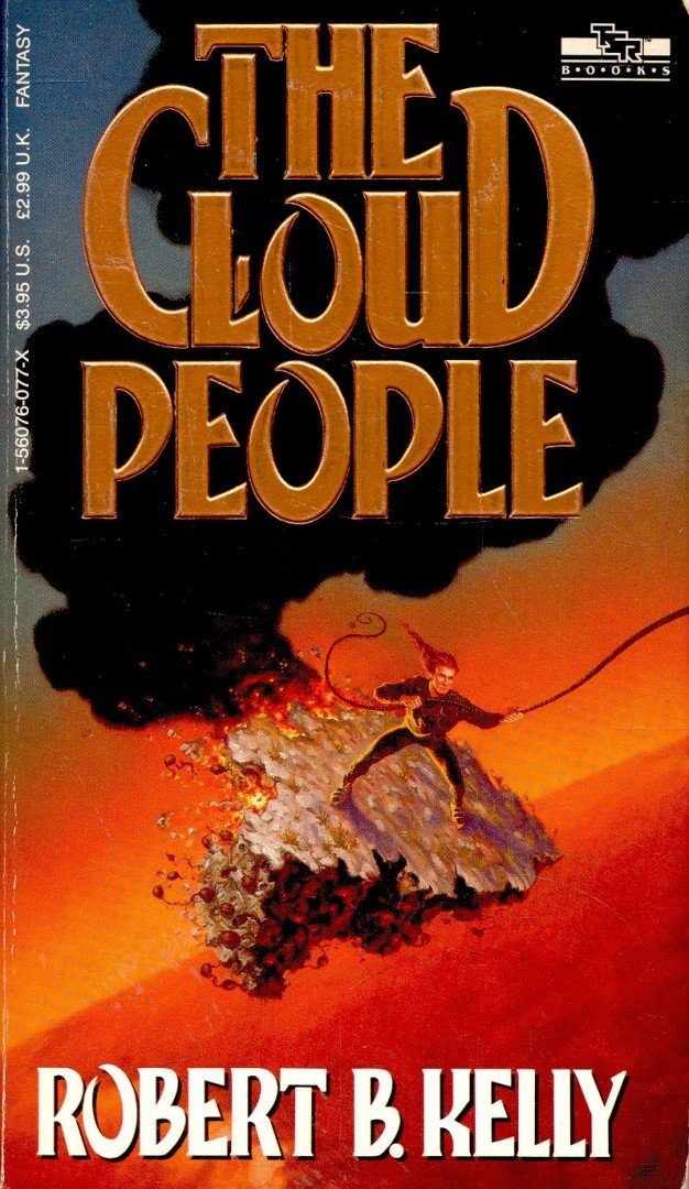 KELLY, ROBERT B. - The Cloud People [antikvár]
