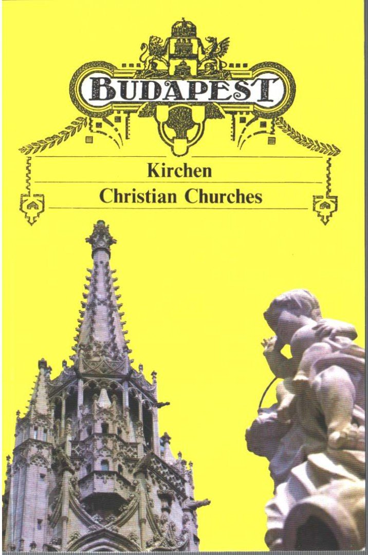 Szegő György - Christian Churches / Kirchen [antikvár]