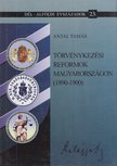 Antal Tamás - Törvénykezési reformok Magyarországon (1890-1900) [antikvár]