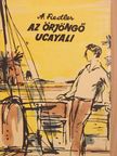 Arkady Fiedler - Az őrjöngő Ucayali [antikvár]