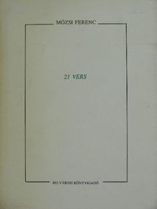 Mózsi Ferenc - 21 vers [antikvár]