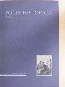 Aczél Eszter - Folia Historica XXIX. [antikvár]