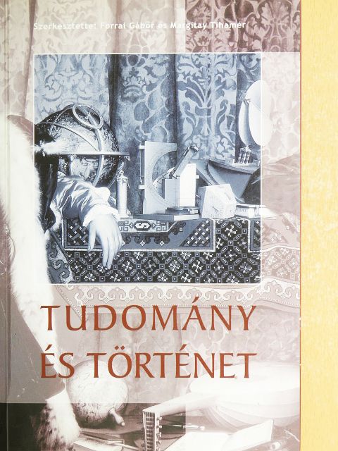 Alan Soble - Tudomány és történet [antikvár]