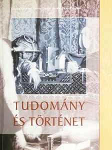 Alan Soble - Tudomány és történet [antikvár]