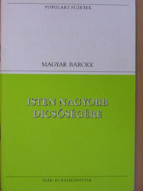 Pázmány Péter - Isten nagyobb dicsőségére [antikvár]