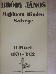 Bródy János - Bródy János Majdnem Minden Szövege II. [antikvár]