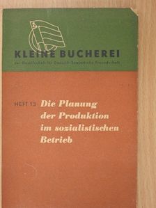W. Letenko - Die Planung der Produktion im sozialistischen Betrieb [antikvár]