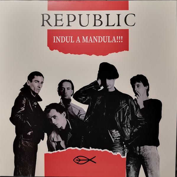 REPUBLIC - INDUL A MANDULA!!! LP REPUBLIC