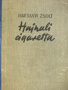 Harsányi Zsolt - Hajnali cigaretta [antikvár]