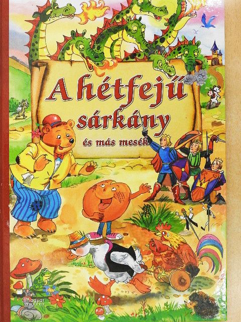 A hétfejű sárkány és más mesék [antikvár]