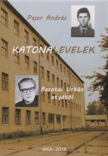 Pajor András - Katonalevelek [antikvár]