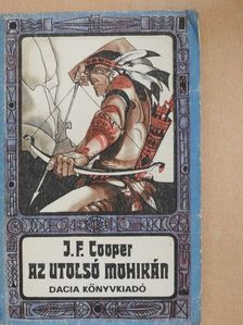 J. F. Cooper - Az utolsó mohikán [antikvár]