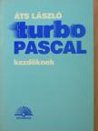 Áts László - Turbo Pascal kezdőknek [antikvár]